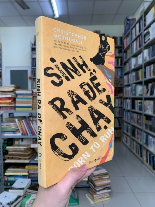 SINH RA ĐỂ CHẠY