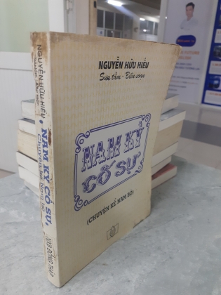 NAM KỲ CỐ SỰ