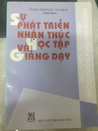 SỰ PHÁT TRIỂN NHẬN THỨC HỌC TẬP VÀ GIẢNG DẠY