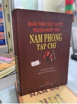 ĐOẢN THIÊN TIỂU THUYẾT, TRUYỆN NGẮN TRÊN NAM PHONG TẠP CHÍ