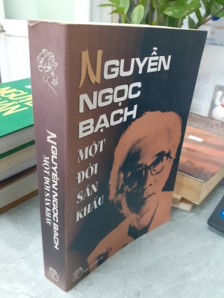 NGUYỄN NGỌC BẠCH MỘT ĐỜI SÂN KHẤU