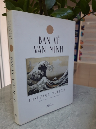 BÀN VỀ VĂN MINH 