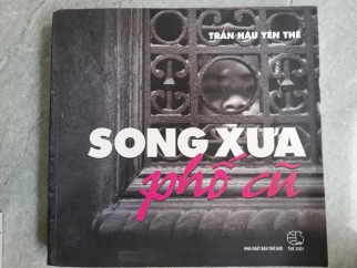 SONG XƯA PHỐ CŨ