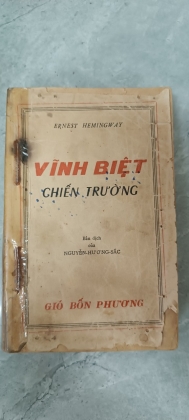 VĨNH BIỆT CHIẾN TRƯỜNG - hemingway