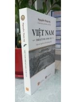 VIỆT NAM THẾ KỶ XVII-XVIII-XIX