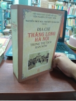 ĐỊA CHÍ THĂNG LONG HÀ NỘI TRONG THƯ TỊCH HÁN NÔM