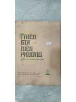 THIÊN GIA DIỆU PHƯƠNG NHỮNG BÀI THUỐC ĐÔNG Y HAY