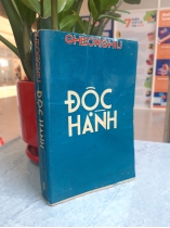 ĐỘC HÀNH - GHEORGHIU (LÊ THỊ DUYÊN - NGƯỜI SÔNG KIÊN DỊCH THUẬT)