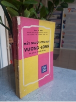 MẤY NGƯỜI CON TRAI VƯƠNG LONG - PEARL S.BUCK (NGUYỄN THẾ VINH DỊCH THUẬT)