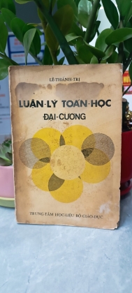 LUẬN LÝ TOÁN HỌC ĐẠI CƯƠNG 