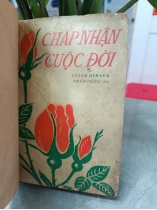 CHẤP NHẬN CUỘC ĐỜI