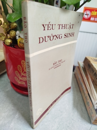 YẾU THUẬT DƯỠNG SINH - bảo thọ