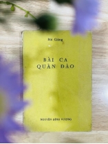 BÀI CA QUẦN ĐẢO - BÙI GIÁNG