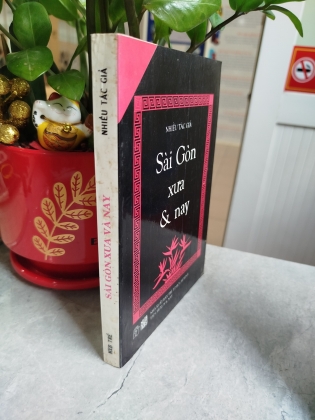 SÀI GÒN XƯA VÀ NAY