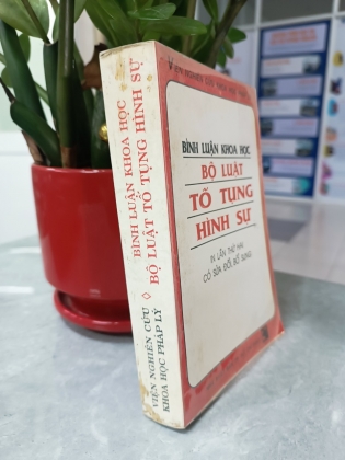 BÌNH LUẬN KHOA HỌC BỘ LUẬT TỐ TỤNG HÌNH SỰ