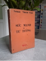 SỨC MẠNH VÀ TƯ TƯỞNG