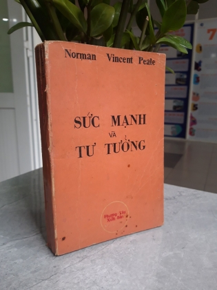 SỨC MẠNH VÀ TƯ TƯỞNG