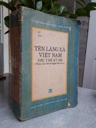 TÊN LÀNG XÃ VIỆT NAM ĐẦU THẾ KỶ XIX - VIỆN NGHIÊN CỨU HÁN NÔM