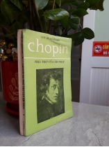CHOPIN HAY NHÀ THƠ CỦA ÂM NHẠC - VŨ ĐÌNH LƯU