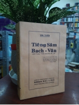 TIẾNG SẤM BẠCH VÂN - VĂN TUYỀN (PHẠM CAO CỦNG)
