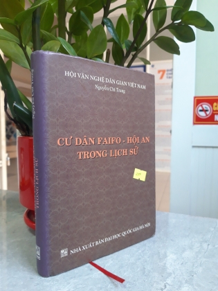 CƯ DÂN FAIFO - HỘI AN TRONG LỊCH SỬ 