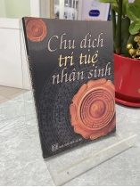 CHU DỊCH TRÍ TUỆ NHÂN SINH