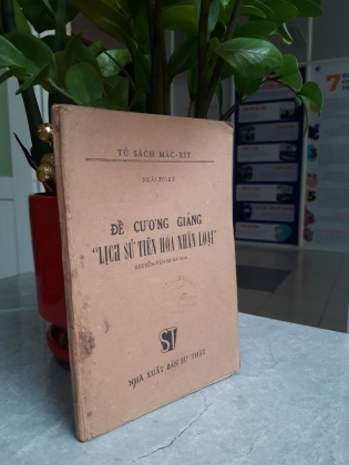 ĐỀ CƯƠNG GIẢNG "LỊCH SỬ TIẾN HÓA NHÂN LOẠI"