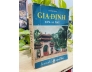 GIA ĐỊNH XƯA VÀ NAY - HUỲNH MINH