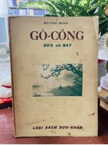 GÒ CÔNG XƯA VÀ NAY - HUỲNH MINH