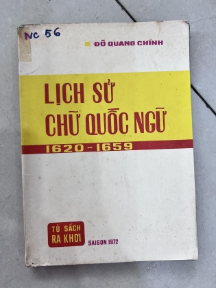 LỊCH SỬ CHỮ QUỐC NGỮ - ĐỖ QUANG CHÍNH
