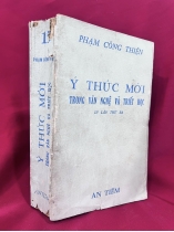 Ý THỨC MỚI TRONG VĂN NGHỆ VÀ TRIẾT HỌC - PHẠM CÔNG THIỆN