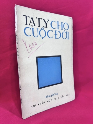 cho cuộc đời - Tạ Tỵ