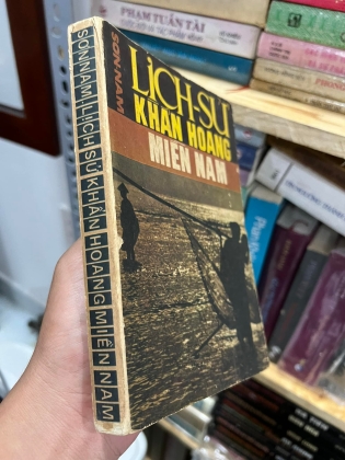 LỊCH SỬ KHẨN HOANG MIỀN NAM - sơn nam