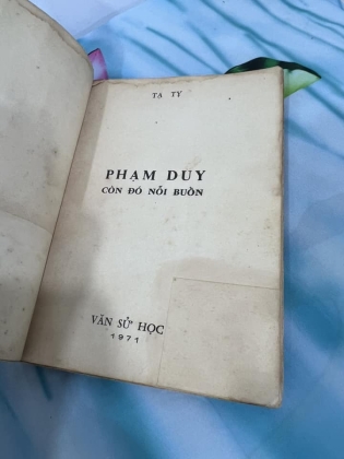 PHẠM DUY CÒN ĐÓ NỖI BUỒN - TẠ TỴ