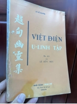 VIỆT ĐIỆN U LINH TẬP - LÝ TẾ XUYÊN (LÊ HỮU MỤC DỊCH)