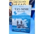 TÂY NINH XƯA VÀ NAY - HUỲNH MINH (CÓ THỦ BÚT TÁC GIẢ)