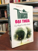 THIỀN ĐẠI THỪA LÝ THUYẾT VÀ THỰC HÀNH - Minoru Kiyota