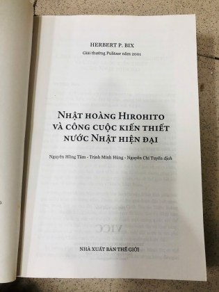 NHẬT HOÀNG HIROHITO VÀ CÔNG CUỘC KIẾN THIẾT NƯỚC NHẬT HIỆN ĐẠI - Herbert P.Bix