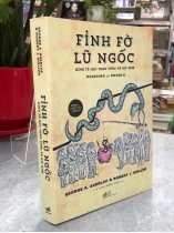 FỈNG FỜ LŨ NGỐC KINH TẾ HỌC THAO TÚNG VÀ BỊP BỢM - Lê Trung Hoàng Tuyến dịch