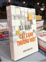 10 BƯỚC CẤT CÁNH THƯƠNG HIỆU - ĐẶNG THANH VÂN