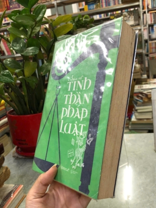 BÀN VỀ TINH THẦN PHÁP LUẬT - Hoàng Thanh Đạm dịch