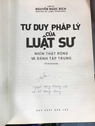 TƯ DUY PHÁP LÝ CỦA LUẬT SƯ NHÌN THẬT RỘNG VÀ ĐÁNH TẬP TRUNG - Nguyễn Ngọc Bích