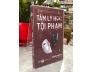 TÂM LÝ HỌC TỘI PHẠM (TẬP 1, 2) - Stanton E. Samenow