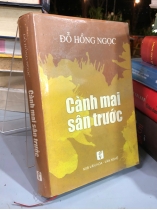 CÀNH MAI SÂN TRƯỚC - ĐỖ HỒNG NGỌC