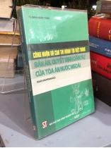 CÔNG NHẬN VÀ CHO THI HÀNH TẠI VIỆT NAM BẢN ÁN, QUYẾT ĐỊNH DÂN SỰ CỦA TOÀ ÁN NƯỚC NGOÀI - BÀNH QUỐC TUẤN