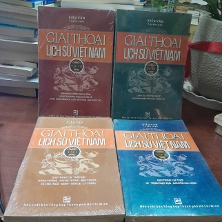 GIAI THOẠI LỊCH SỬ VIỆT NAM (Tập I, V, VII, VIII) - Kiều Văn tuyển soạn