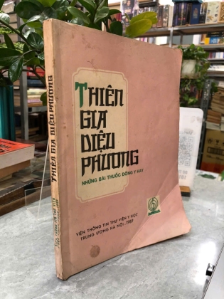 THIÊN GIA DIỆU PHƯƠNG NHỮNG BÀI THUỐC ĐÔNG Y HAY 