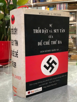 Sự trỗi dậy và suy tàn của Đế chế Thứ Ba