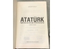 ATATURK NGƯỜI KHAI SINH NHÀ NƯỚC THỔ NHĨ KỲ HIỆN ĐẠI - ANDREW MANGO