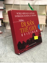 NHỮNG DI SẢN THẾ GIỚI Ở VIỆT NAM 